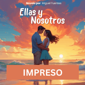 Ellas y Nosotros (Versión impresa)